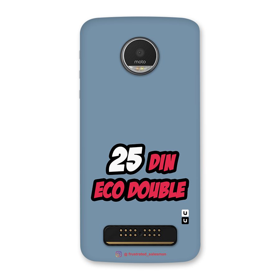 25 Din Eco Double SteelBlue Back Case for Moto Z Play