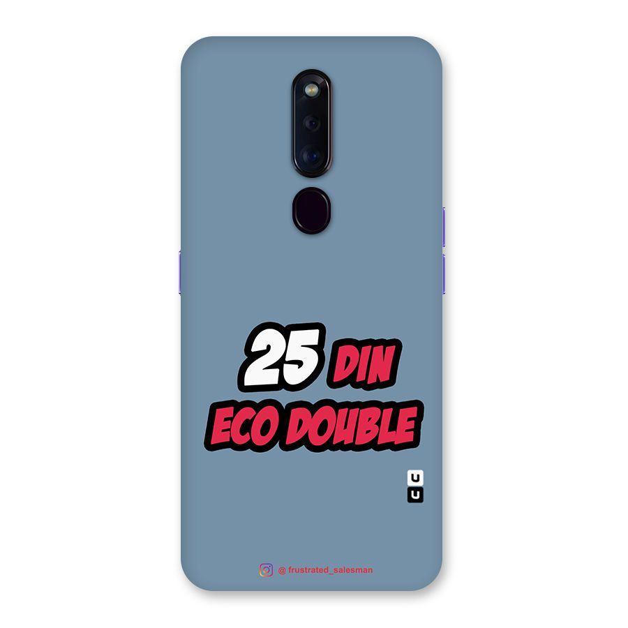 25 Din Eco Double SteelBlue Glass Back Case for Oppo F11 Pro