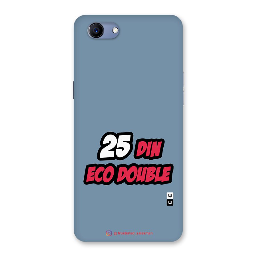 25 Din Eco Double SteelBlue Back Case for Oppo Realme 1