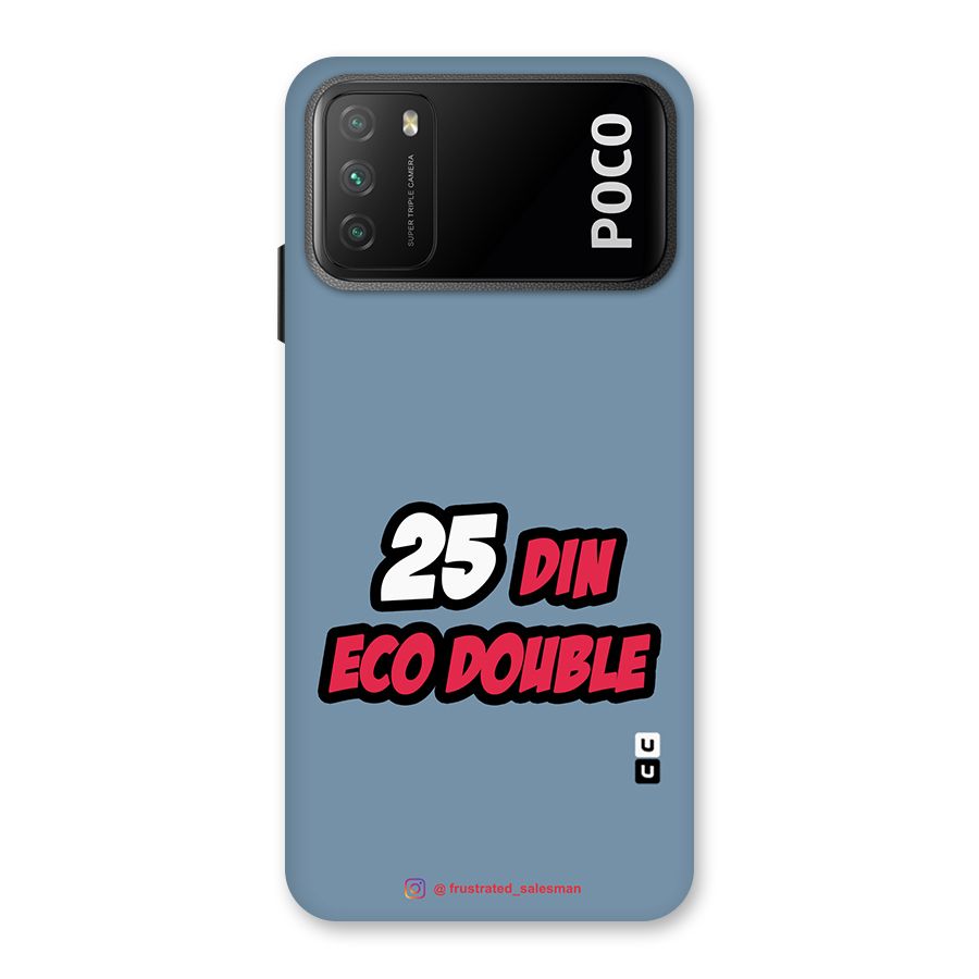 25 Din Eco Double SteelBlue Back Case for Poco M3