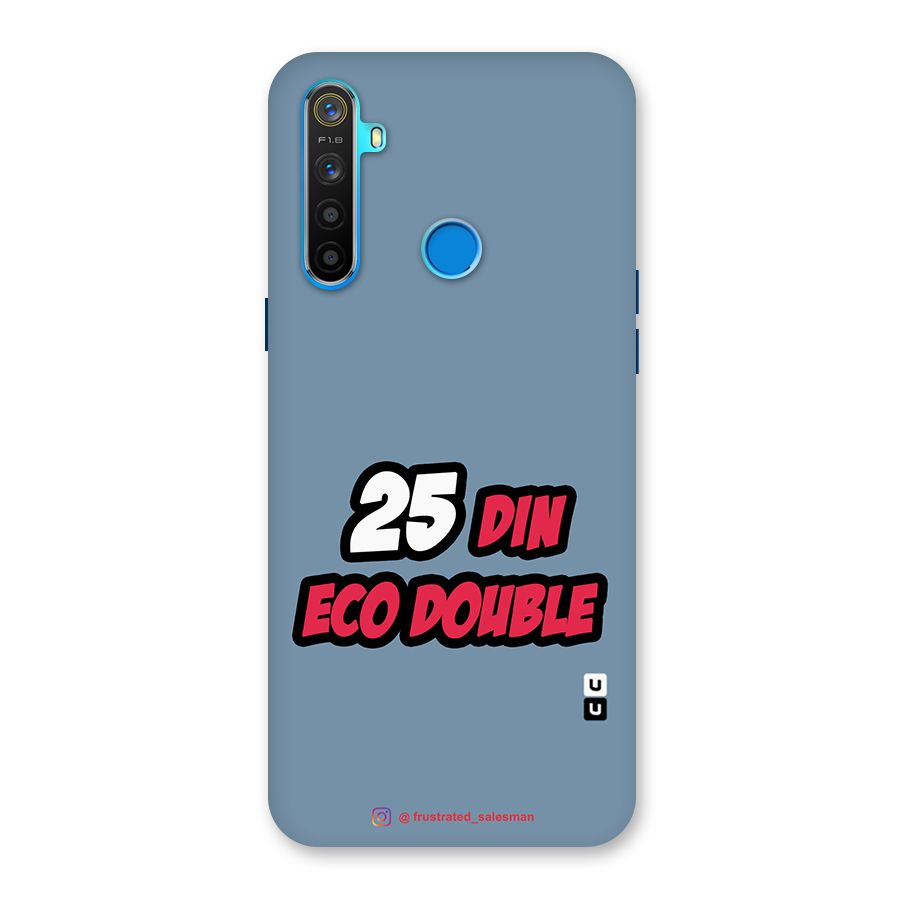 25 Din Eco Double SteelBlue Back Case for Realme 5s
