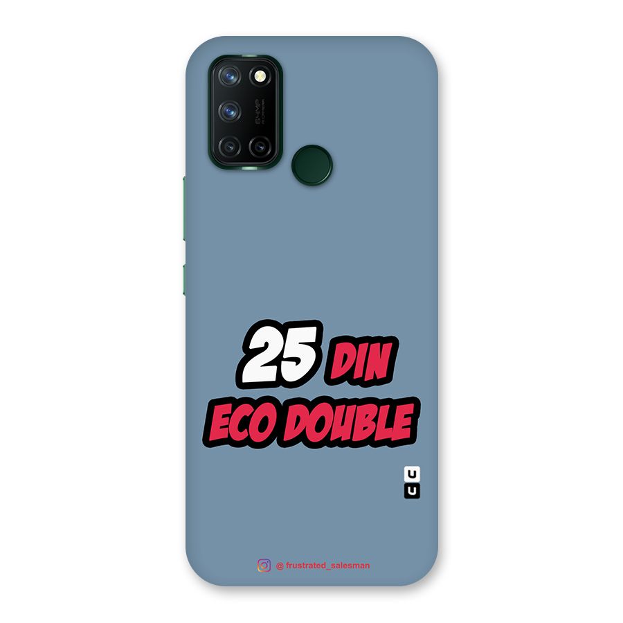 25 Din Eco Double SteelBlue Back Case for Realme 7i