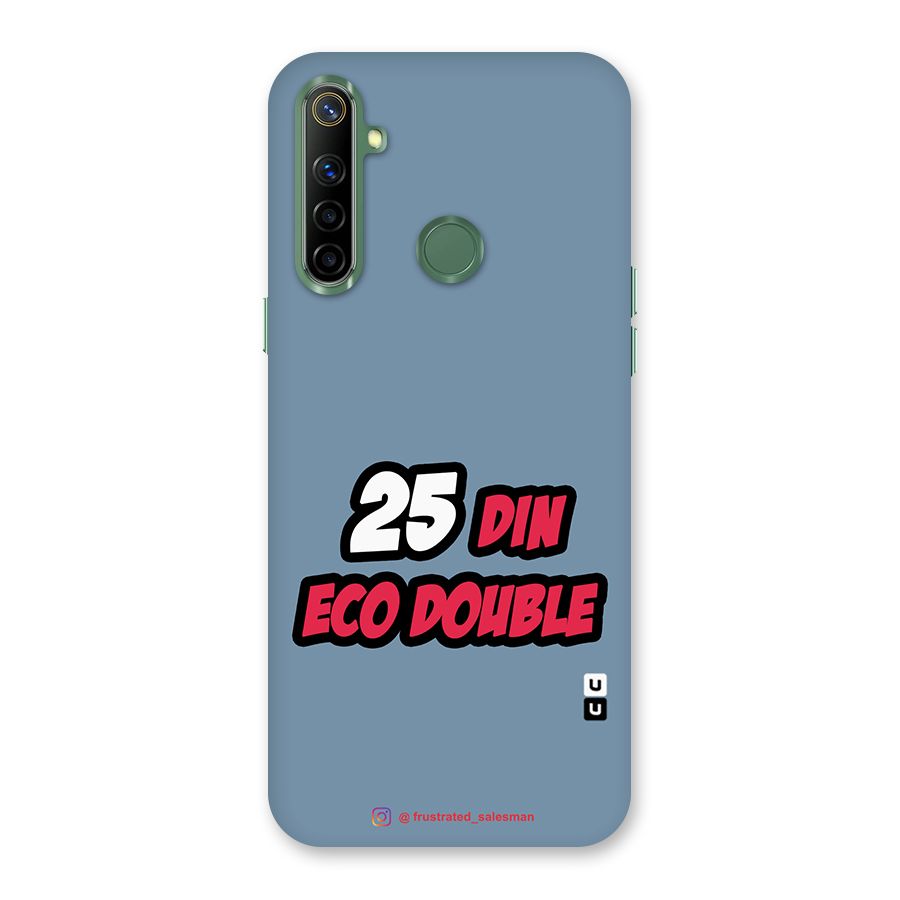 25 Din Eco Double SteelBlue Back Case for Realme Narzo 10