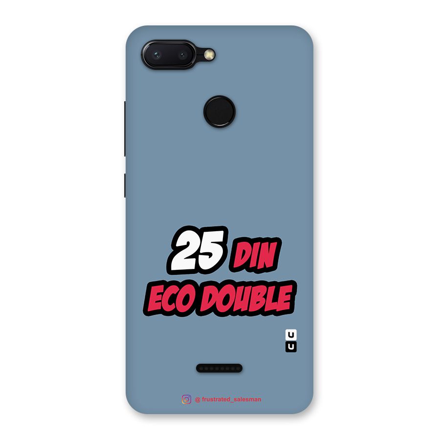 25 Din Eco Double SteelBlue Back Case for Redmi 6