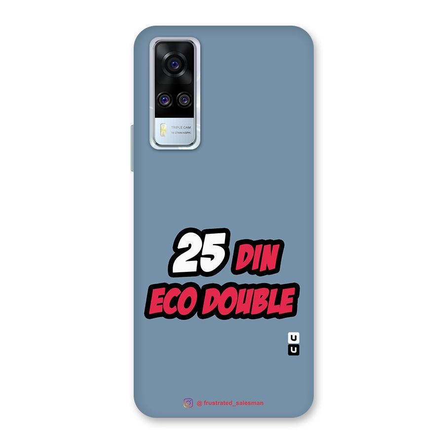 25 Din Eco Double SteelBlue Back Case for Vivo Y31