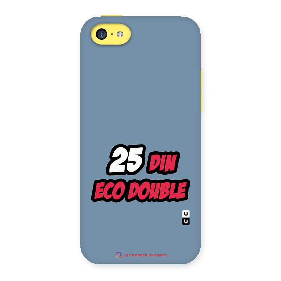 25 Din Eco Double SteelBlue Back Case for iPhone 5C