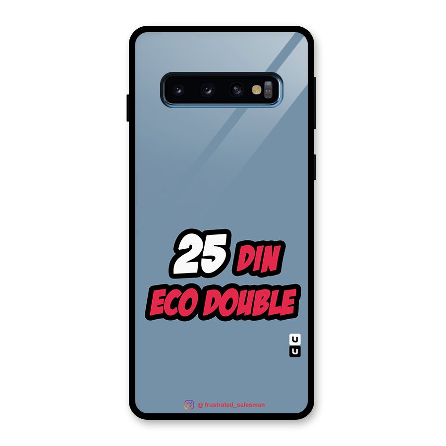25 Din Eco Double SteelBlue Glass Back Case for Galaxy S10