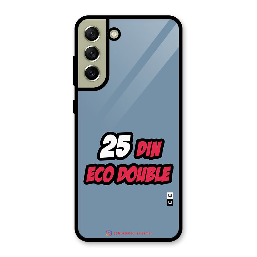 25 Din Eco Double SteelBlue Glass Back Case for Galaxy S21 FE 5G