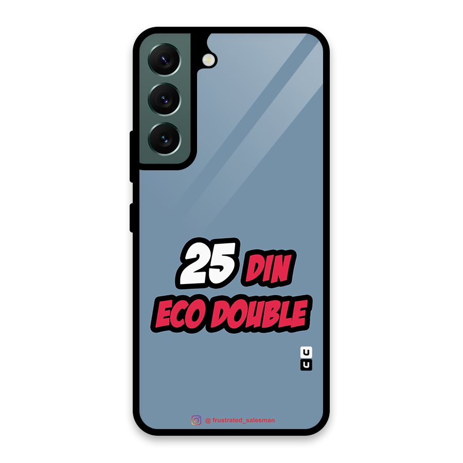 25 Din Eco Double SteelBlue Glass Back Case for Galaxy S22 5G