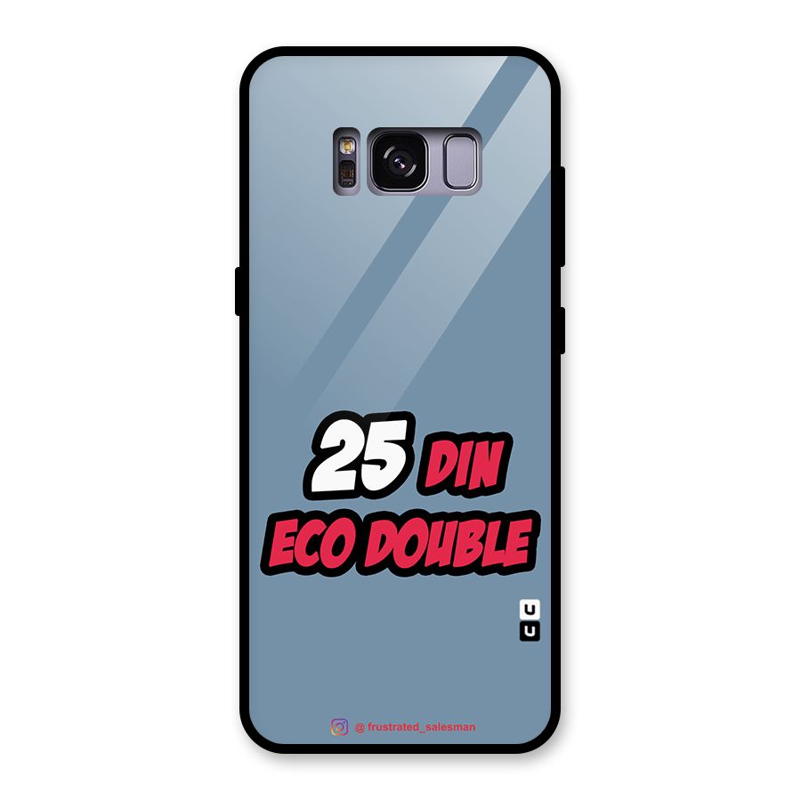 25 Din Eco Double SteelBlue Glass Back Case for Galaxy S8