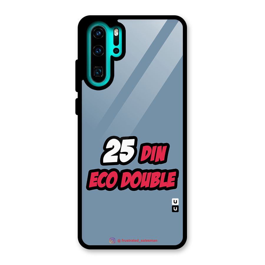 25 Din Eco Double SteelBlue Glass Back Case for Huawei P30 Pro