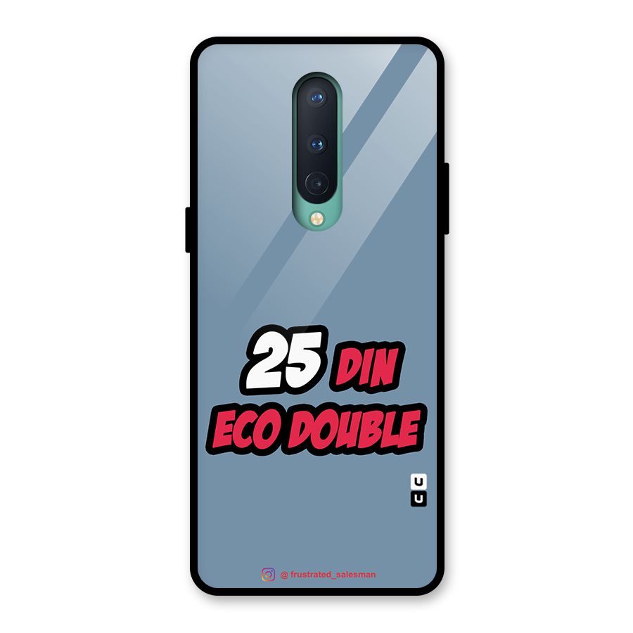 25 Din Eco Double SteelBlue Glass Back Case for OnePlus 8