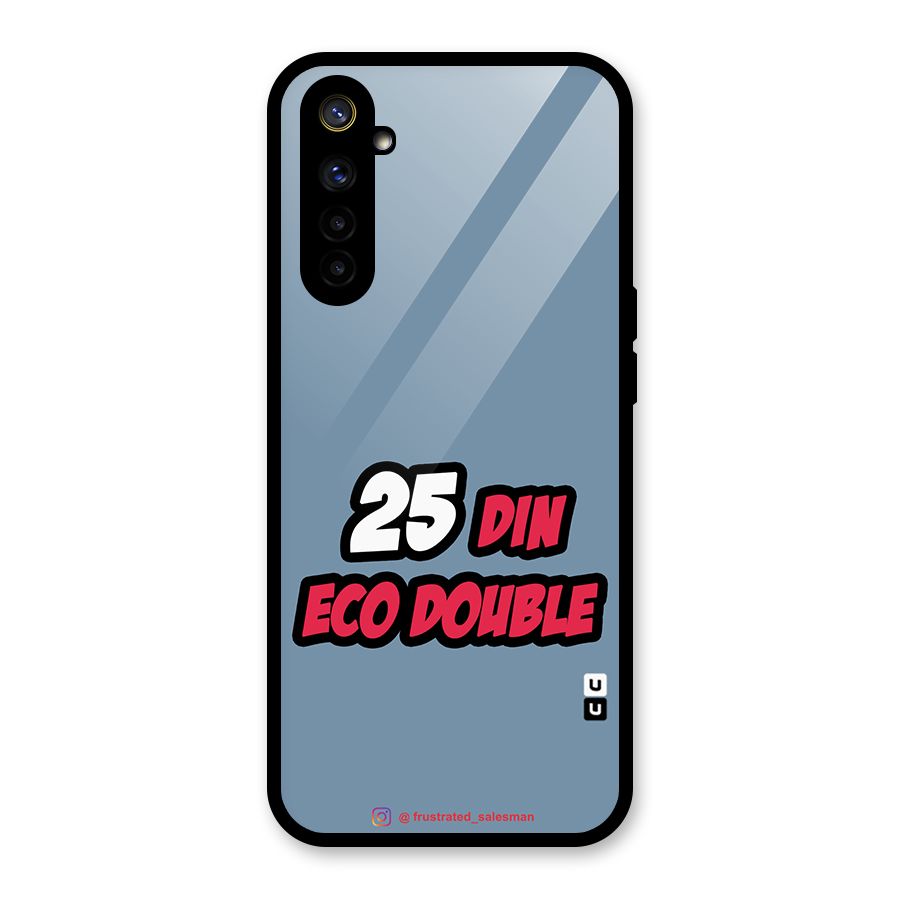 25 Din Eco Double SteelBlue Glass Back Case for Realme 6
