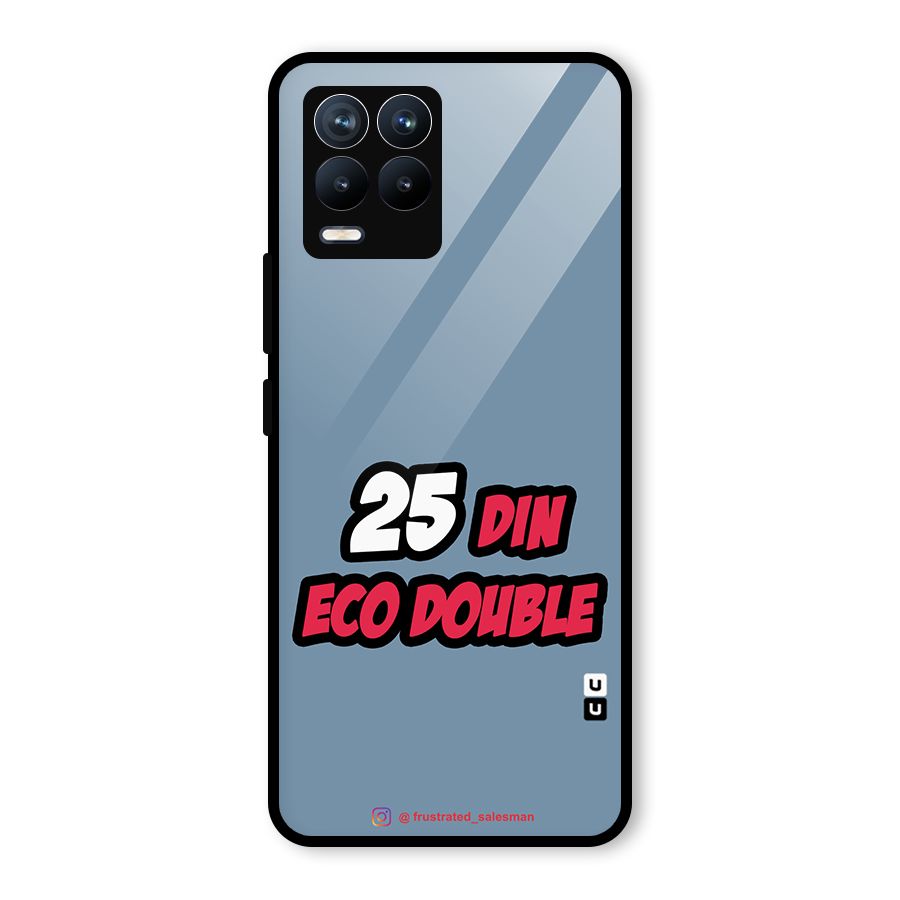 25 Din Eco Double SteelBlue Glass Back Case for Realme 8 Pro