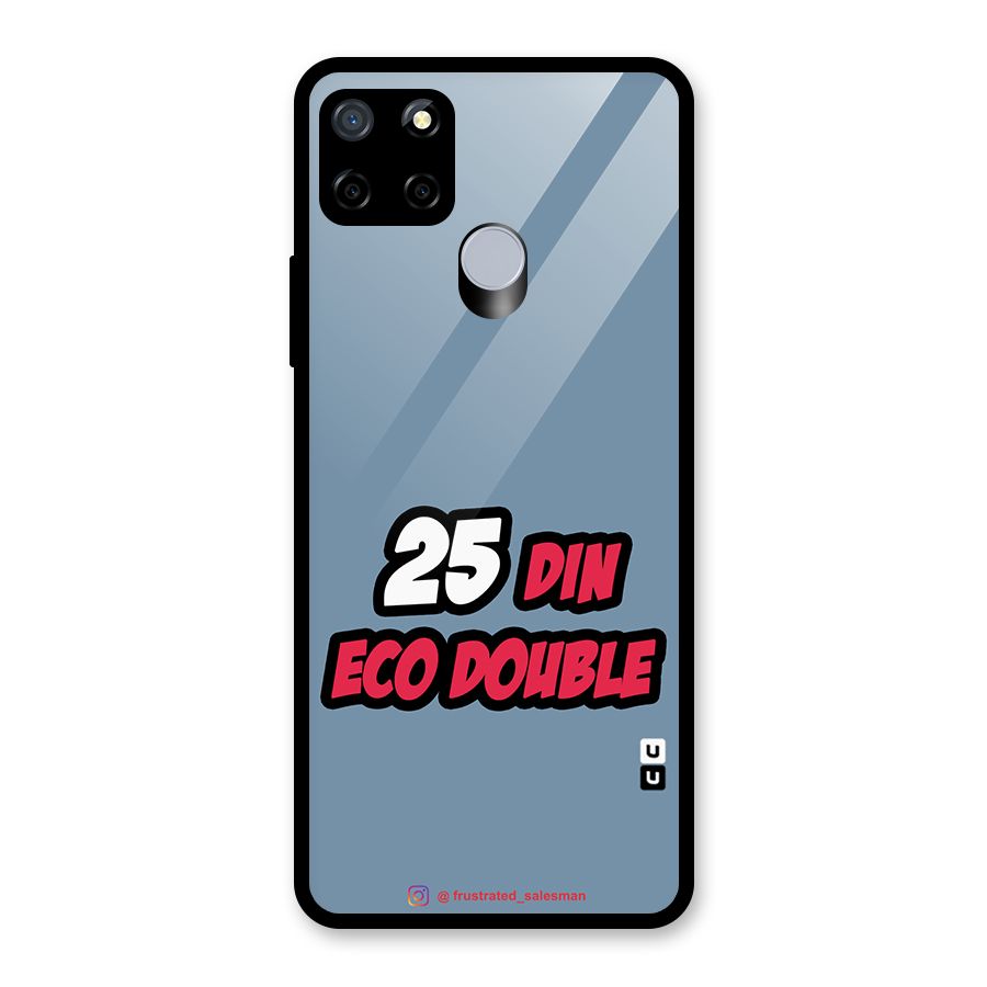 25 Din Eco Double SteelBlue Glass Back Case for Realme Narzo 20