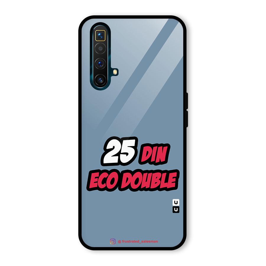 25 Din Eco Double SteelBlue Glass Back Case for Realme X3