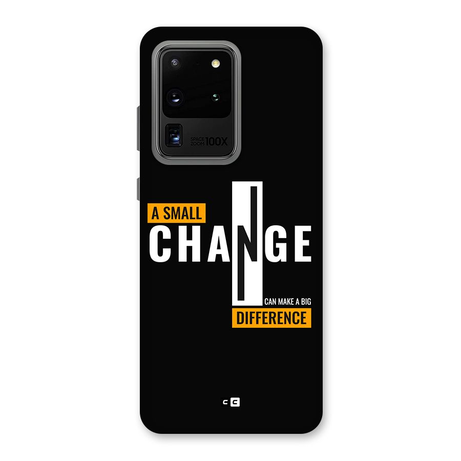 A Small Change Back Case for Galaxy S20 Ultra