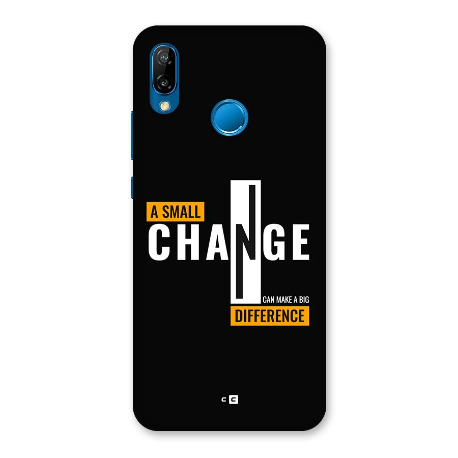 A Small Change Back Case for Huawei P20 Lite