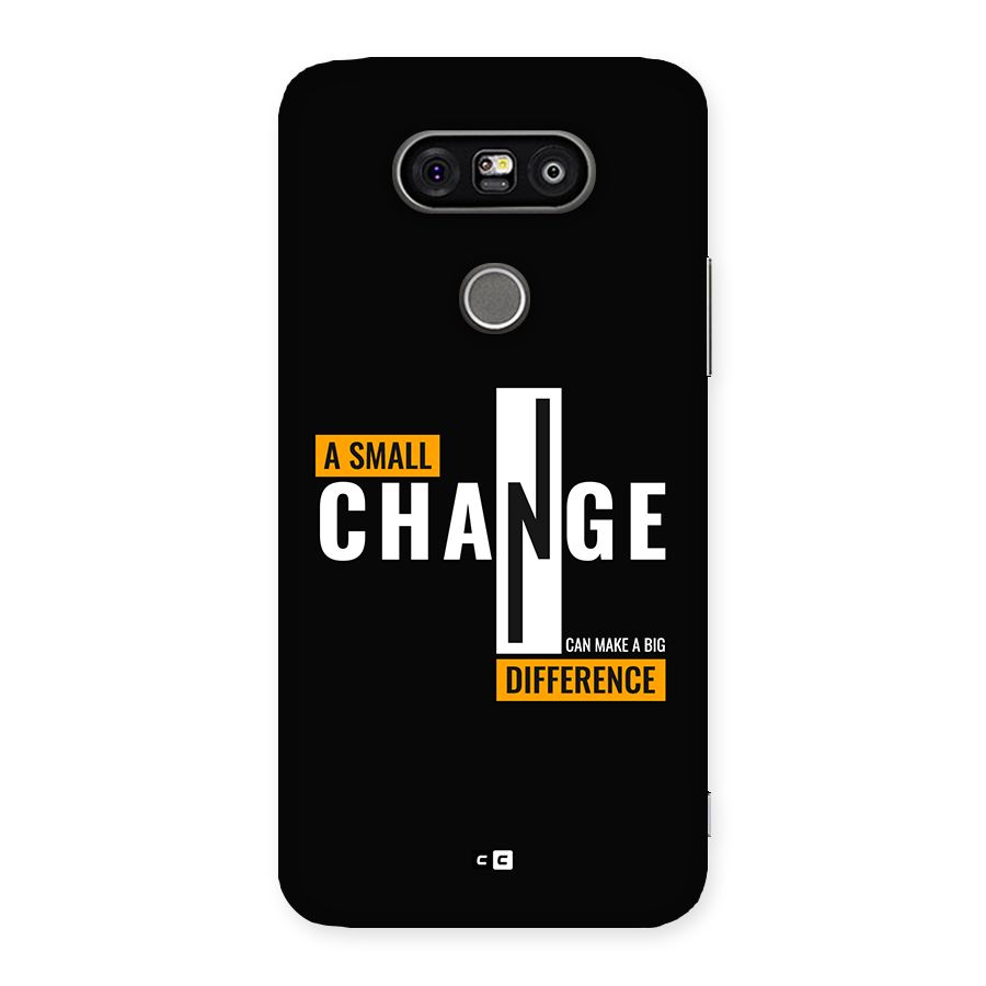 A Small Change Back Case for LG G5
