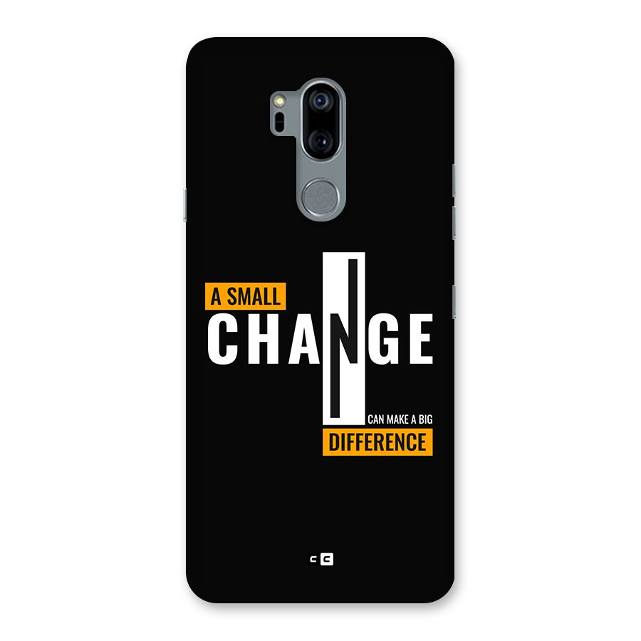A Small Change Back Case for LG G7