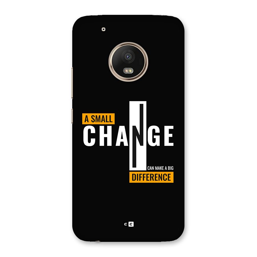 A Small Change Back Case for Moto G5 Plus