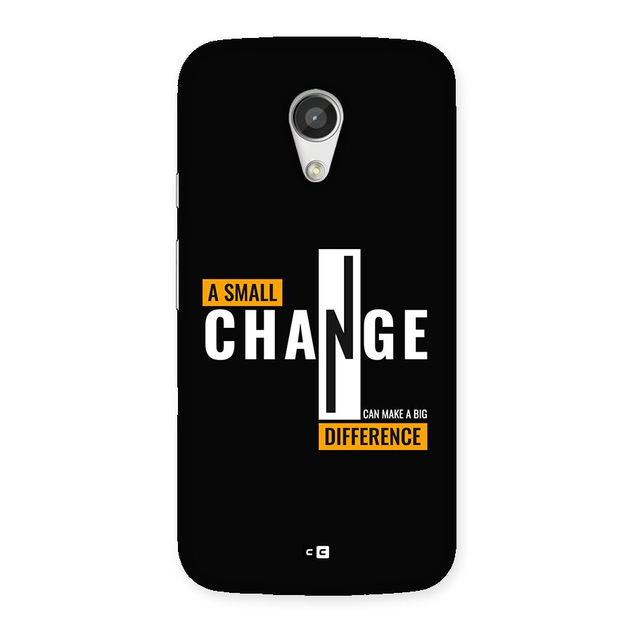 A Small Change Back Case for Moto G 2nd Gen