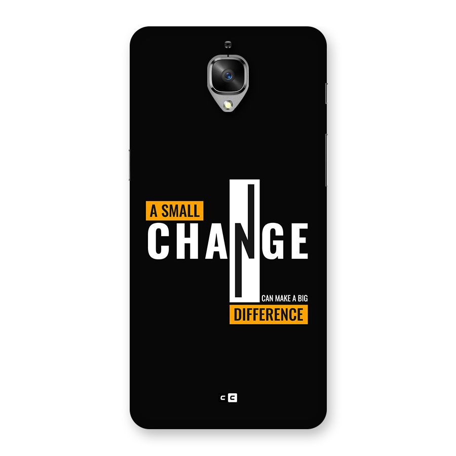 A Small Change Back Case for OnePlus 3T