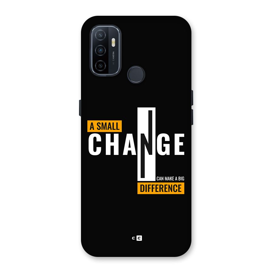 A Small Change Back Case for Oppo A53