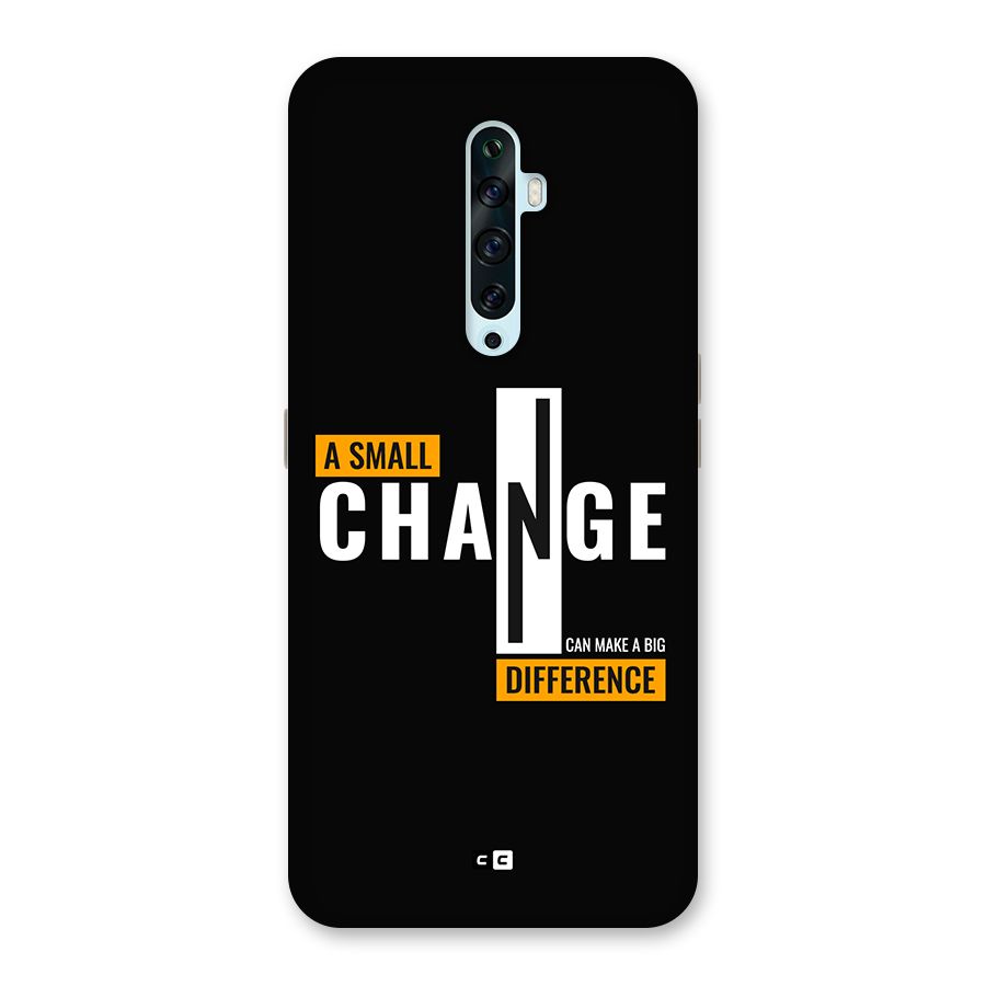 A Small Change Back Case for Oppo Reno2 Z