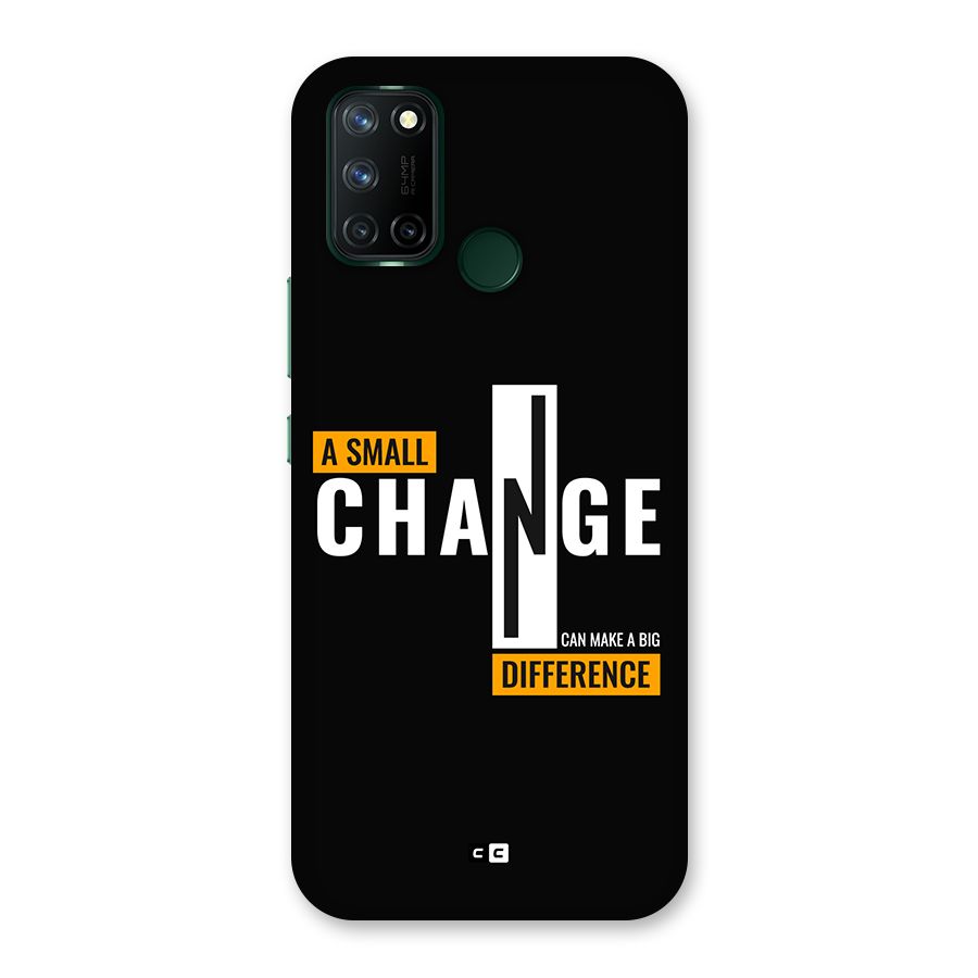 A Small Change Back Case for Realme 7i