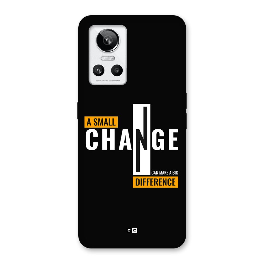 A Small Change Back Case for Realme GT Neo 3