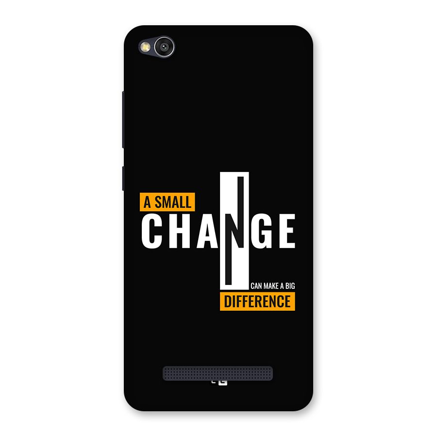 A Small Change Back Case for Redmi 4A