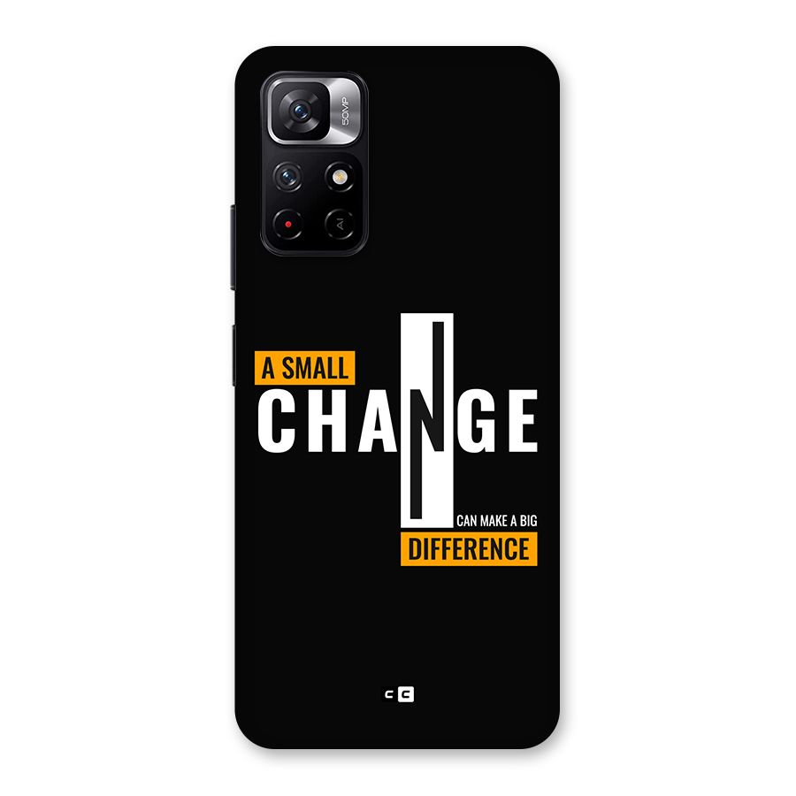A Small Change Back Case for Redmi Note 11T 5G