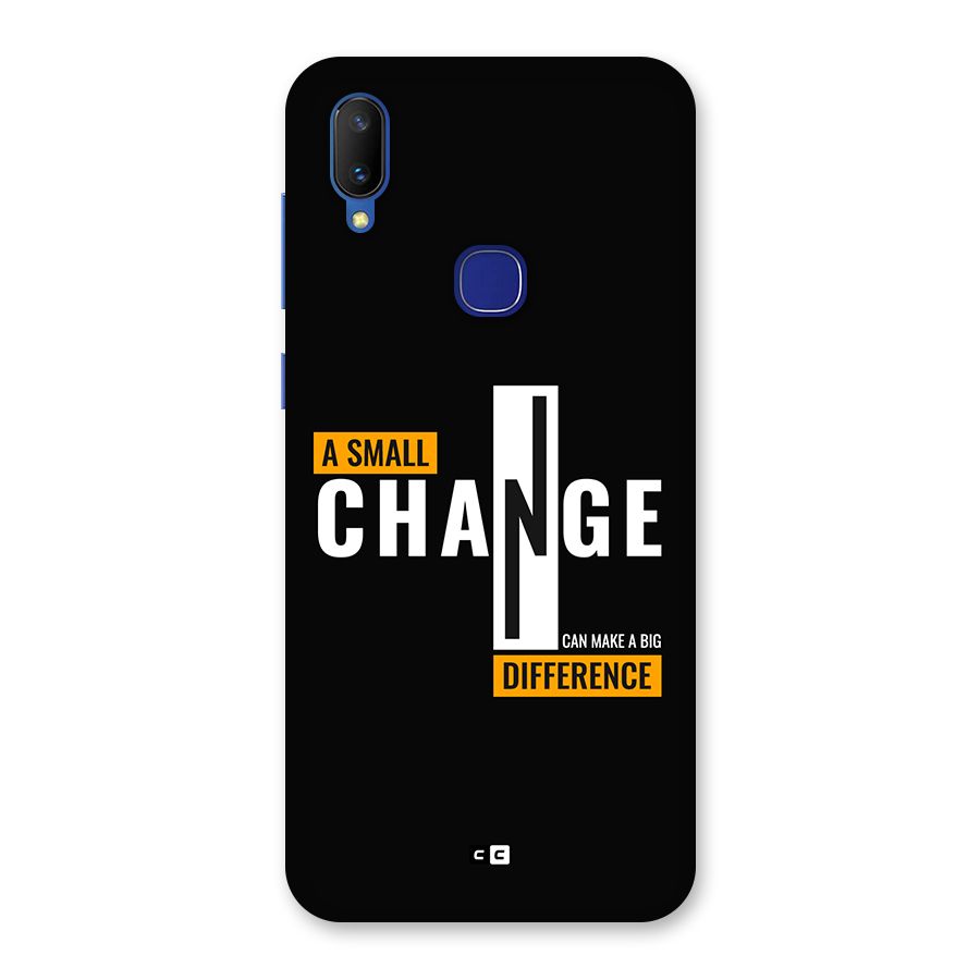 A Small Change Back Case for Vivo V11