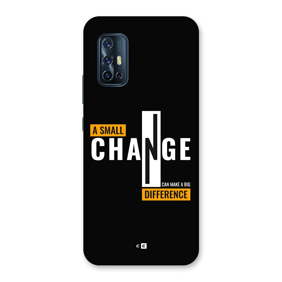 A Small Change Back Case for Vivo V17
