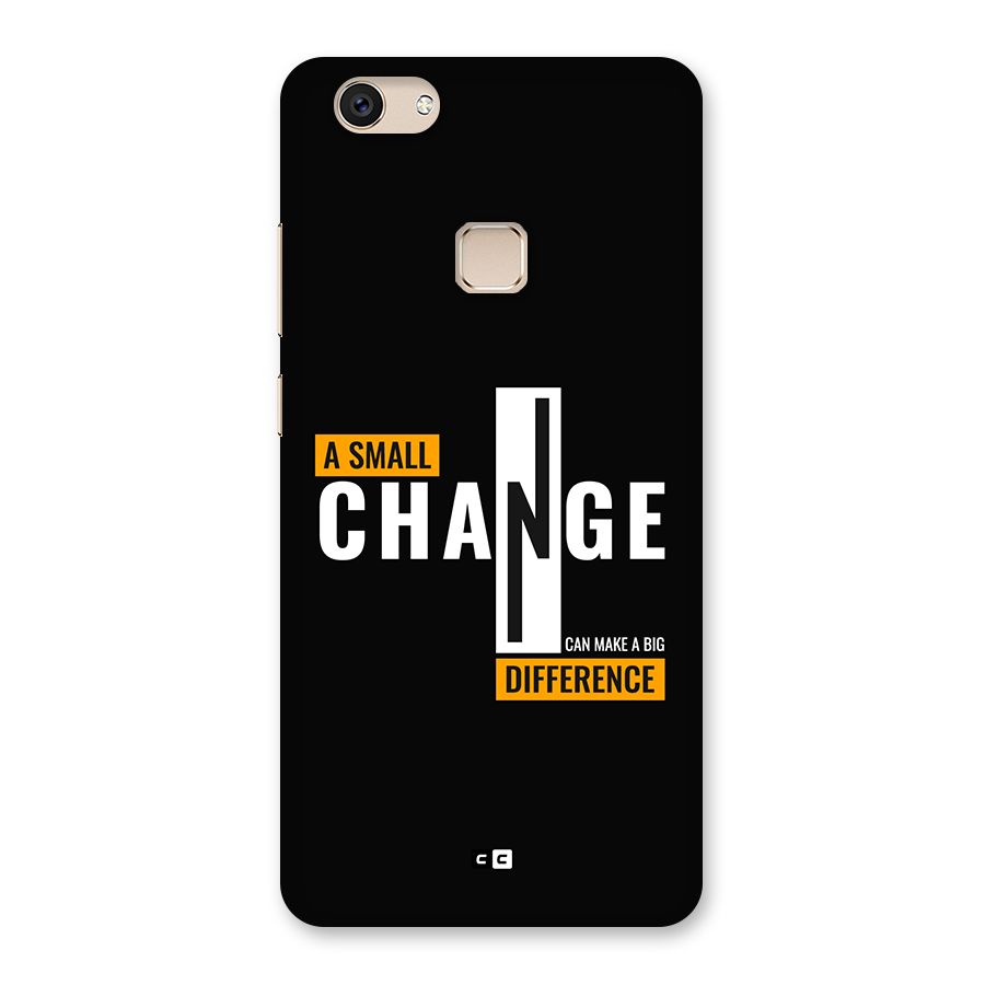 A Small Change Back Case for Vivo V7