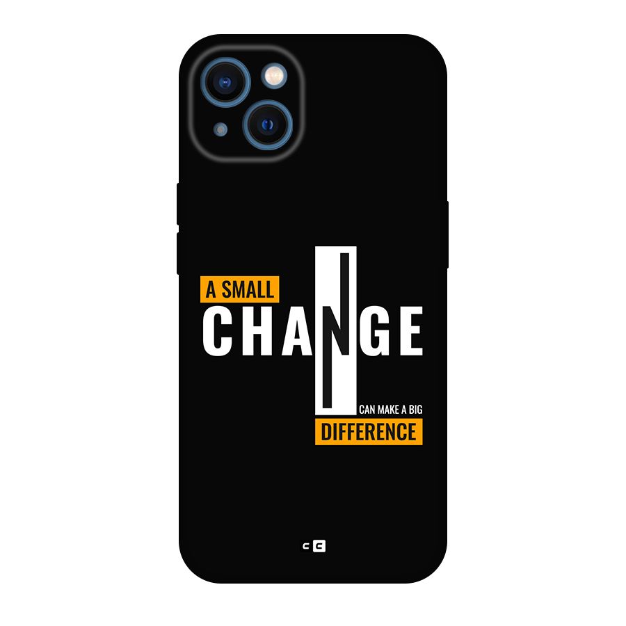 A Small Change Back Case for iPhone 13