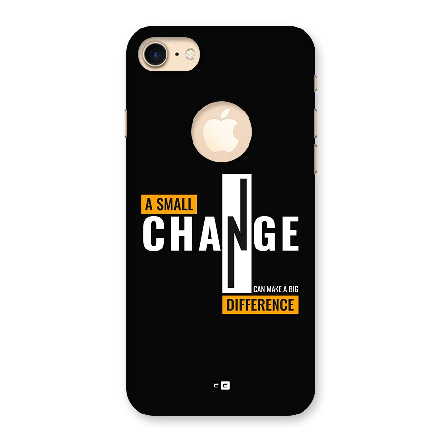A Small Change Back Case for iPhone 7 Logo Cut