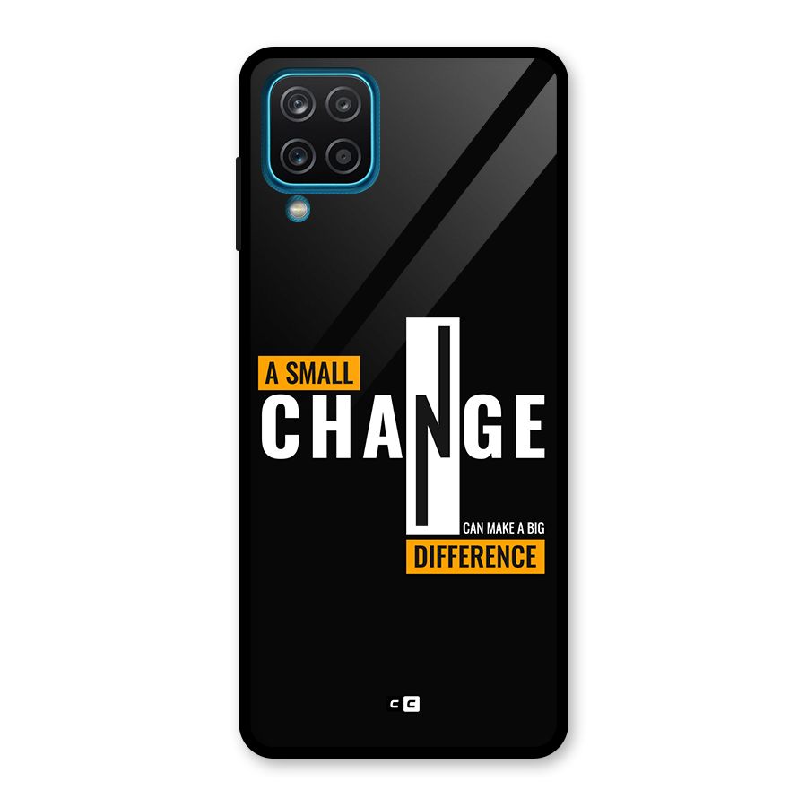 A Small Change Glass Back Case for Galaxy A12