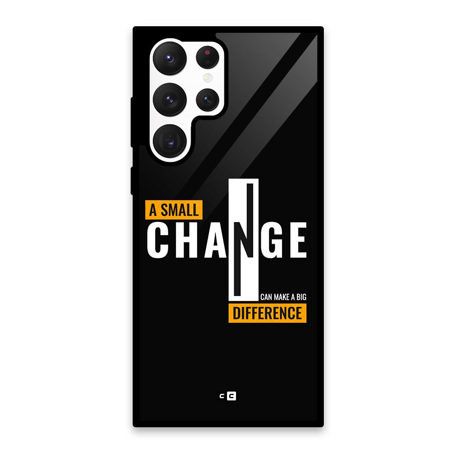 A Small Change Glass Back Case for Galaxy S22 Ultra 5G