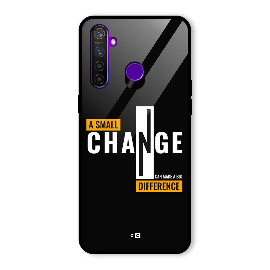 A Small Change Glass Back Case for Realme 5 Pro