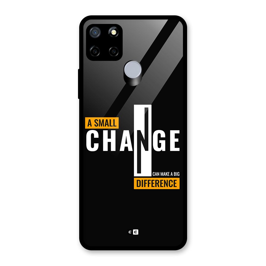A Small Change Glass Back Case for Realme Narzo 30A