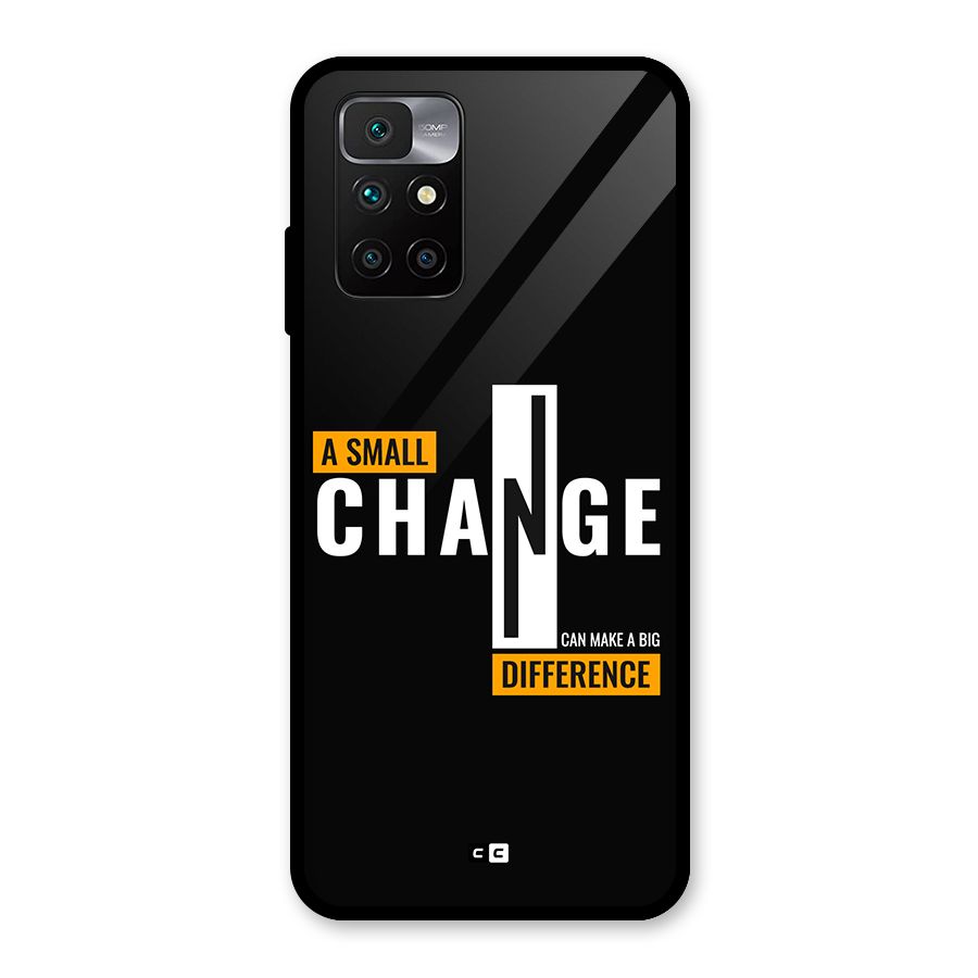 A Small Change Glass Back Case for Redmi 10 Prime