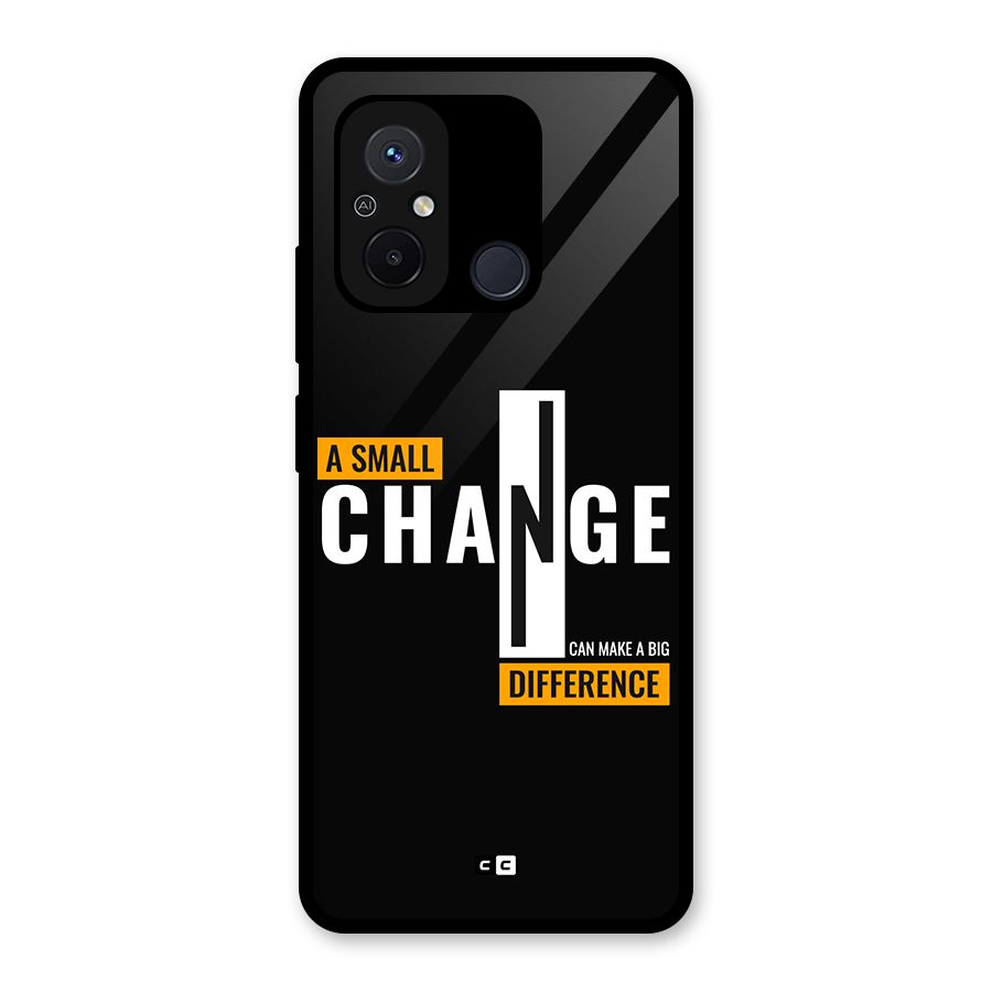 A Small Change Glass Back Case for Redmi 12C