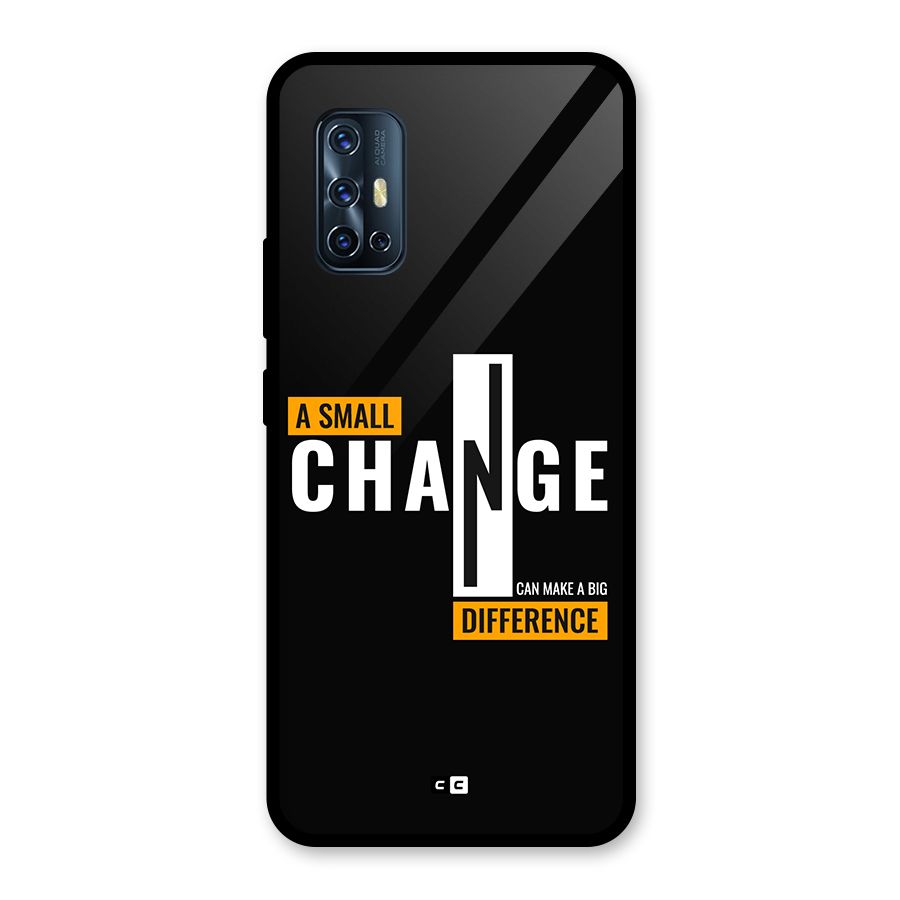 A Small Change Glass Back Case for Vivo V17