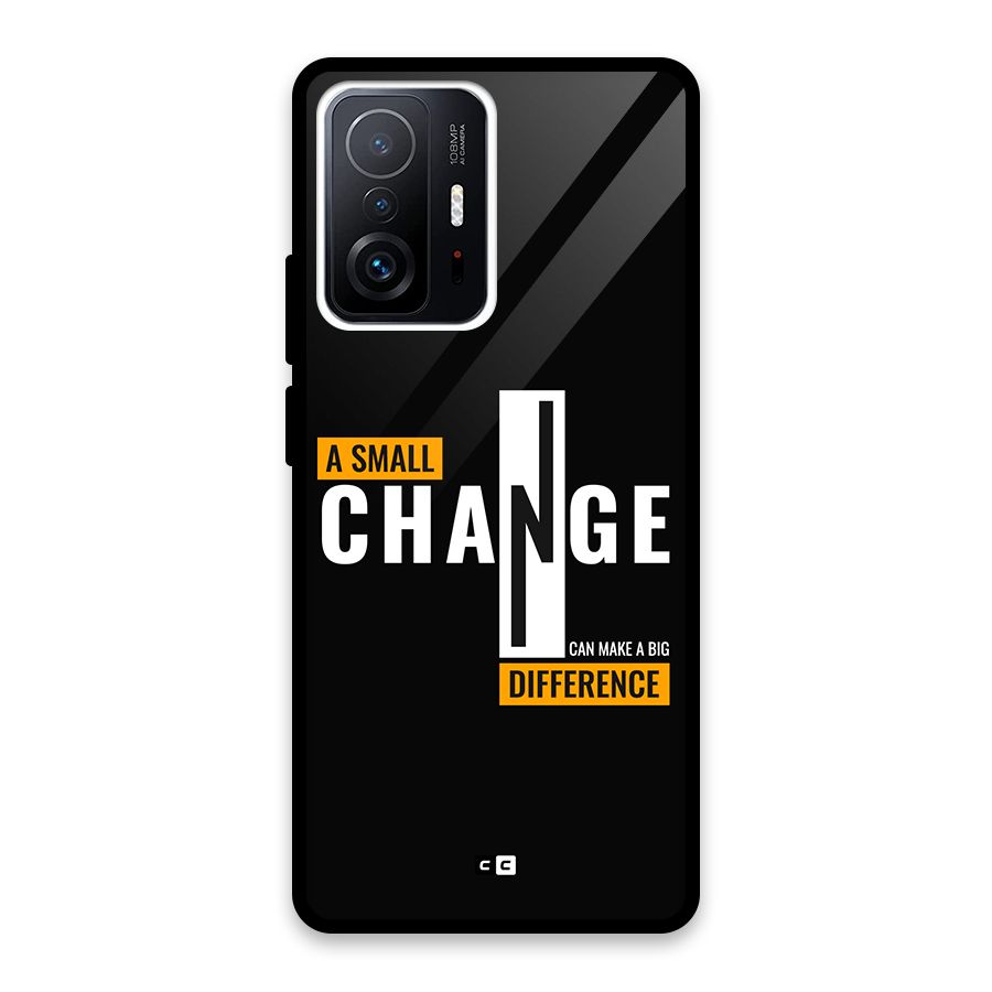 A Small Change Glass Back Case for Xiaomi 11T Pro