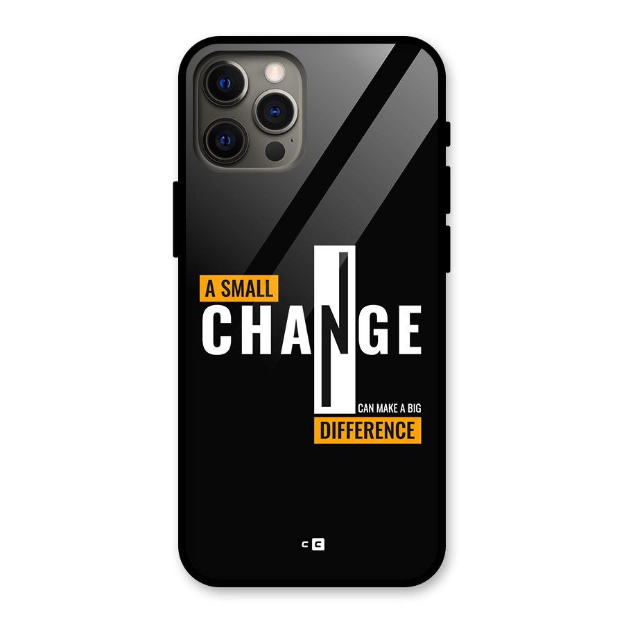 A Small Change Glass Back Case for iPhone 12 Pro Max