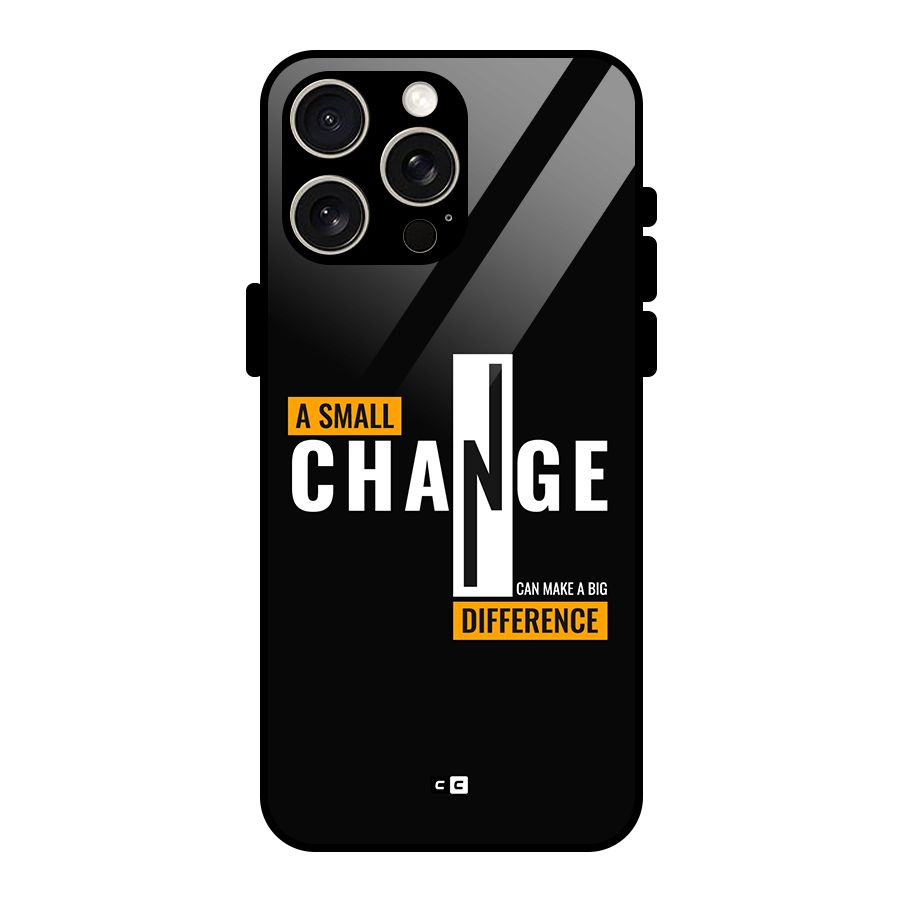 A Small Change Glass Back Case for iPhone 15 Pro Max