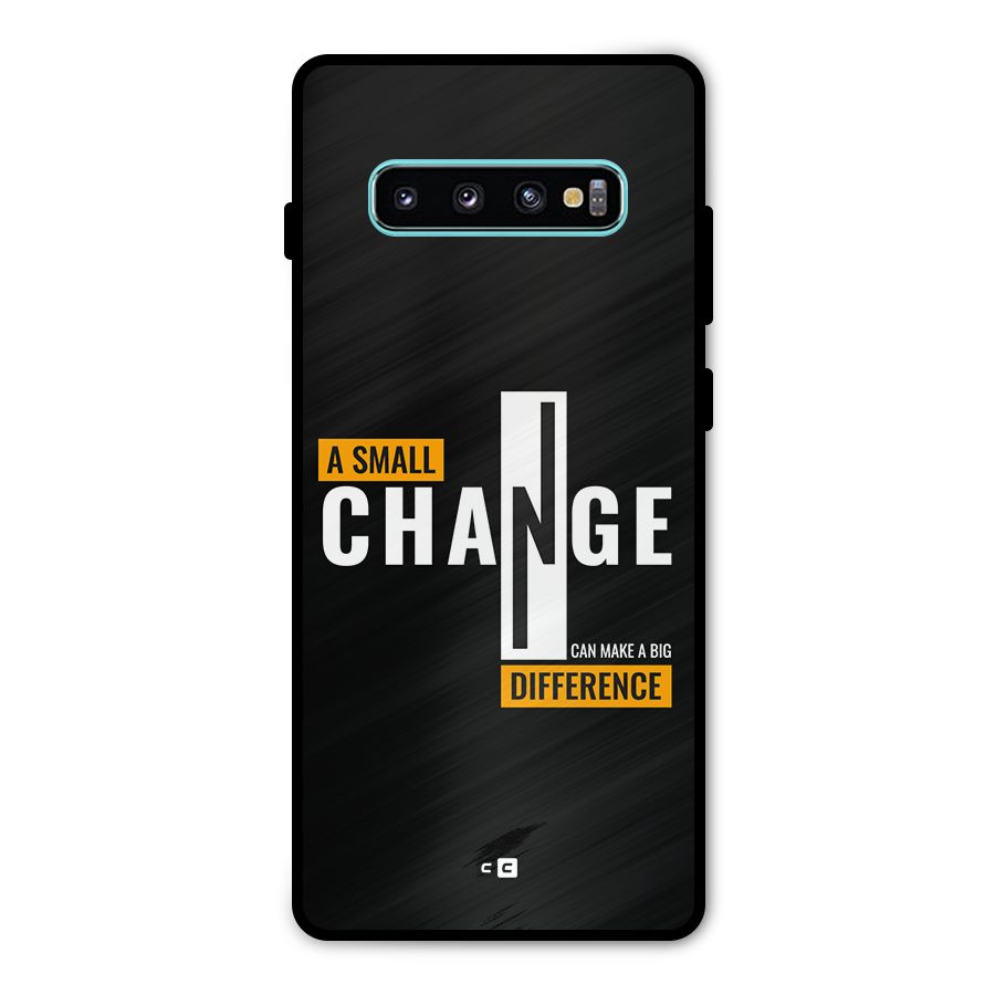 A Small Change Metal Back Case for Galaxy S10 Plus
