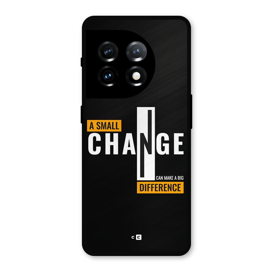 A Small Change Metal Back Case for OnePlus 11